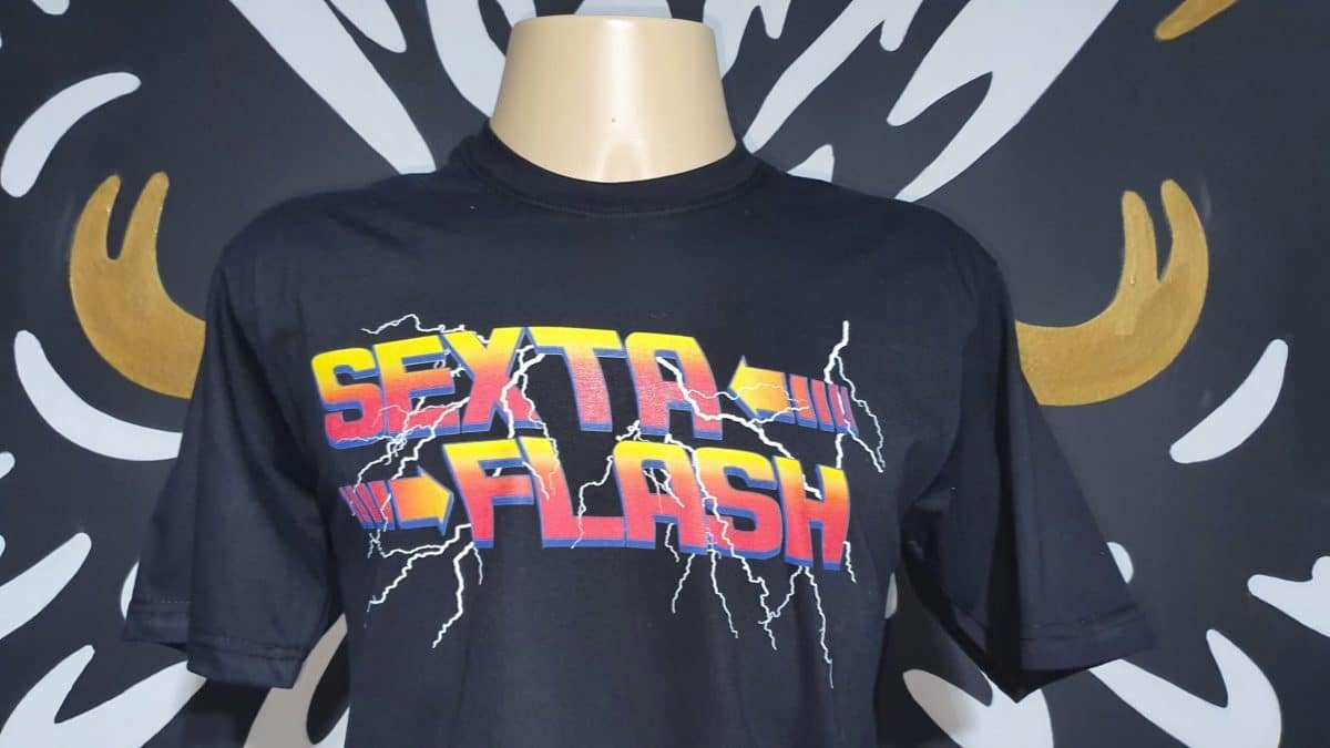 Camiseta Sexta Flash - Canal DJ by Bordado & Cia - @bordado.cia; @sexta.flash; @canaldj