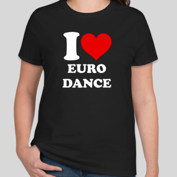 Camiseta B&C Custom - I Love Euro Dance